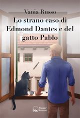 LO STRANO CASO DI EDMOND DANTES E DEL GATTO PABLO