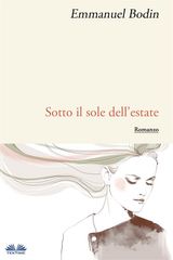 SOTTO IL SOLE DELLESTATE