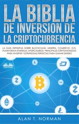 LA BIBLIA DE INVERSIN DE LA CRIPTOCURRENCIA