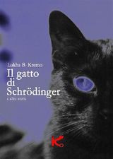 IL GATTO DI SCHRDINGER E ALTRE STORIE
COLLANA FUORI