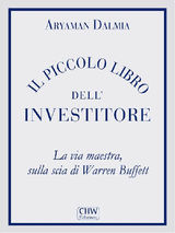 IL PICCOLO LIBRO DELL&APOS;INVESTITORE