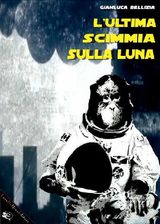 LULTIMA SCIMMIA SULLA LUNA