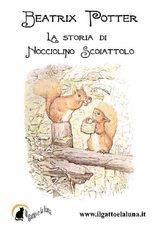 LA STORIA DI NOCCIOLINO SCOIATTOLO