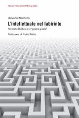 LINTELLETTUALE NEL LABIRINTO
BIM  BIBLION INTERNATIONAL MONOGRAPHS