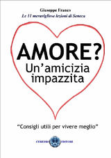 AMORE? UNAMICIZIA IMPAZZITA