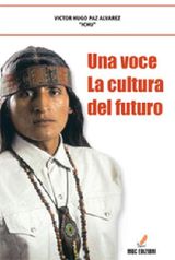 UNA VOCE - LA CULTURA DEL FUTURO