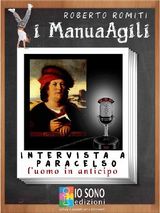 INTERVISTA A PARACELSO
I MANUAGILI