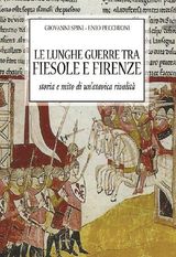 LE LUNGHE GUERRE TRA FIESOLE E FIRENZE