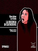 LA RICERCA DI CATHERINE