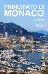 PRINCIPATO DI MONACO - LA GUIDA