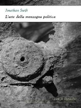 LARTE DELLA MENZOGNA POLITICA