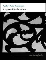 LA FIABA DI PADRE BROWN