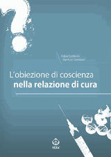 LOBIEZIONE DI COSCIENZA NELLA RELAZIONE DI CURA