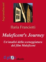 MALEFICENTS JOURNEY