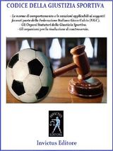 CODICE DI GIUSTIZIA SPORTIVA