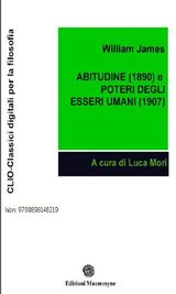 ABITUDINE (1890) E POTERI DEGLI  ESSERI UMANI (1907)