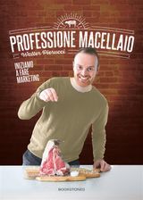 PROFESSIONE MACELLAIO. INIZIAMO A FARE MARKETING
ENCHIRIDI