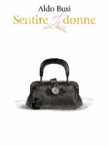 SENTIRE LE DONNE (1989-2014)