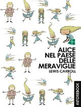 ALICE NEL PAESE DELLE MERAVIGLIE