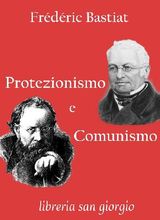 PROTEZIONISMO E COMUNISMO