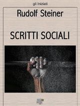 SCRITTI SOCIALI
GLI INIZIATI