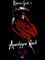 APOCALYPSE NERD - EP4 DI 4