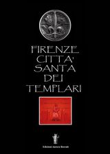 FIRENZE CITT SANTA DEI TEMPLARI