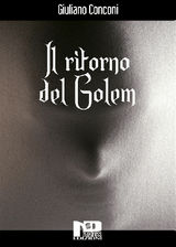 IL RITORNO DEL GOLEM