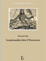 LA PSICANALISI OLTRE IL NOVECENTO
I QUADERNI DI POLIMNIA