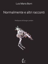 NORMALMENTE E ALTRI RACCONTI
NARRATIVA