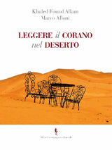 LEGGERE IL CORANO DEL DESERTO