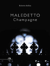 MALEDETTO CHAMPAGNE