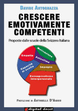 CRESCERE EMOTIVAMENTE COMPETENTI
DIGITAL DOCET - RISORSE DIDATTICHE DIGITALI