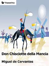 DON CHISCIOTTE DELLA MANCIA