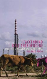 L&APOS;ACCENDINO DELL&APOS;ANTROPOCENE