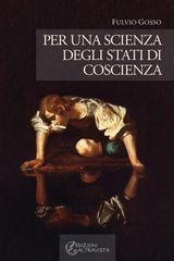 PER UNA SCIENZA DEGLI STATI DI COSCIENZA