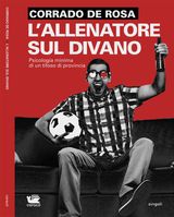 LALLENATORE SUL DIVANO