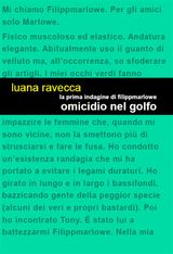 LA PRIMA INDAGINE DI FILIPPMARLOWE. OMICIDIO NEL GOLFO