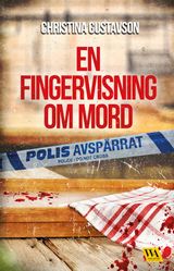 EN FINGERVISNING OM MORD
BROTT I DIN NRHET