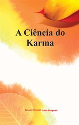 A CINCIA DO KARMA