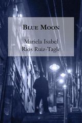 BLUE MOON
NOVELISTAS AL SUR DEL MUNDO