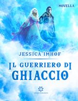 IL GUERRIERO DI GHIACCIO
INFANTASIA