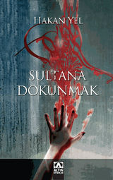 SULTANA DOKUNMAK