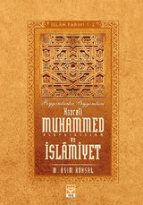 HZ. MUHAMMED (S.A.V) VE ?SLMIYET (?SLAM TARIHI)-1