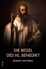 DIE REGEL DES HL. BENEDIKT