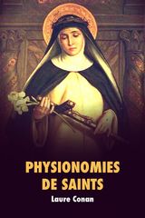 PHYSIONOMIES DE SAINTS