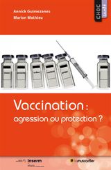 VACCINATION: AGRESSION OU PROTECTION?