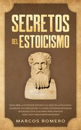 SECRETOS DEL ESTOICISMO