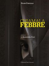 CHIAMALA FEBBRE