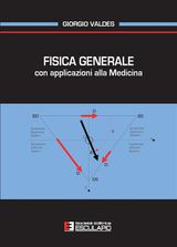 FISICA GENERALE CON APPLICAZIONI ALLA MEDICINA